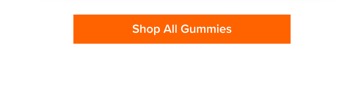 Shop All Gummies