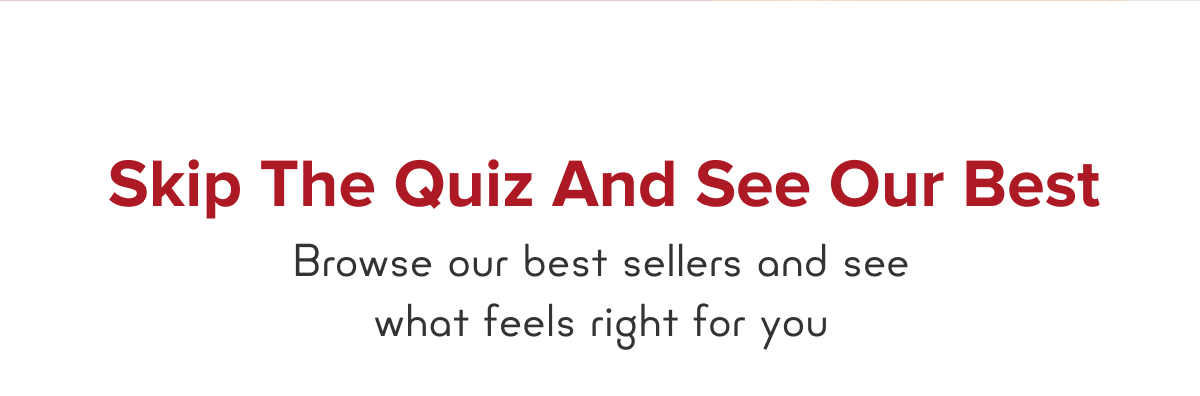 Ship the Quiz and See our Best
