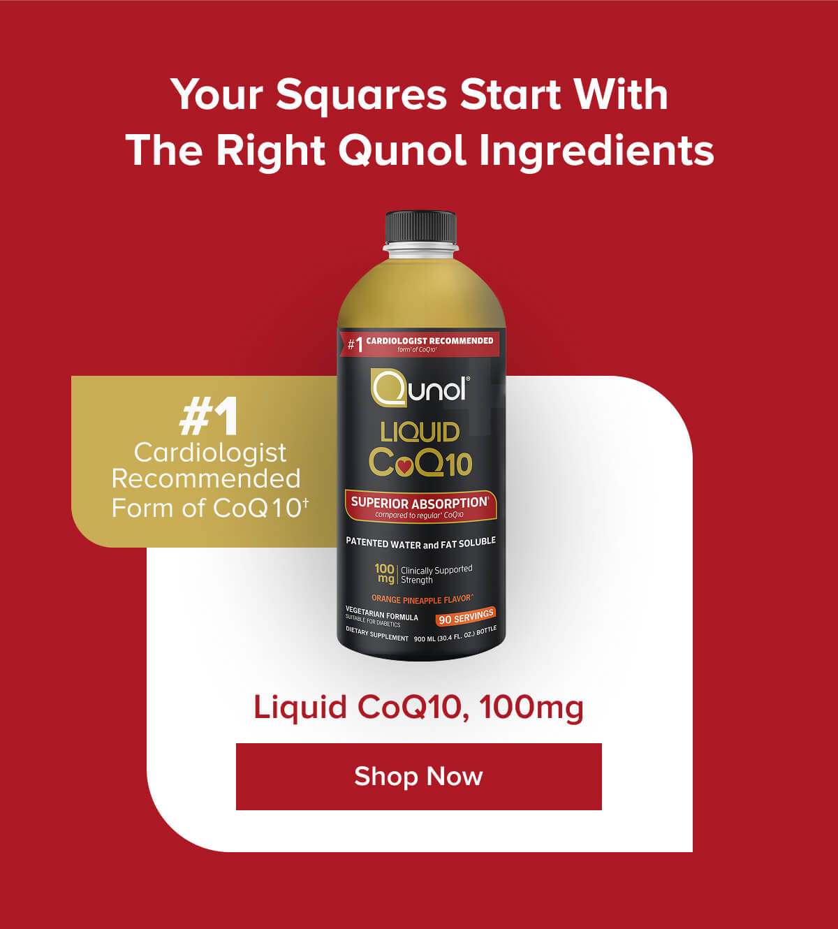 Your squares start with the right qunol ingredients 