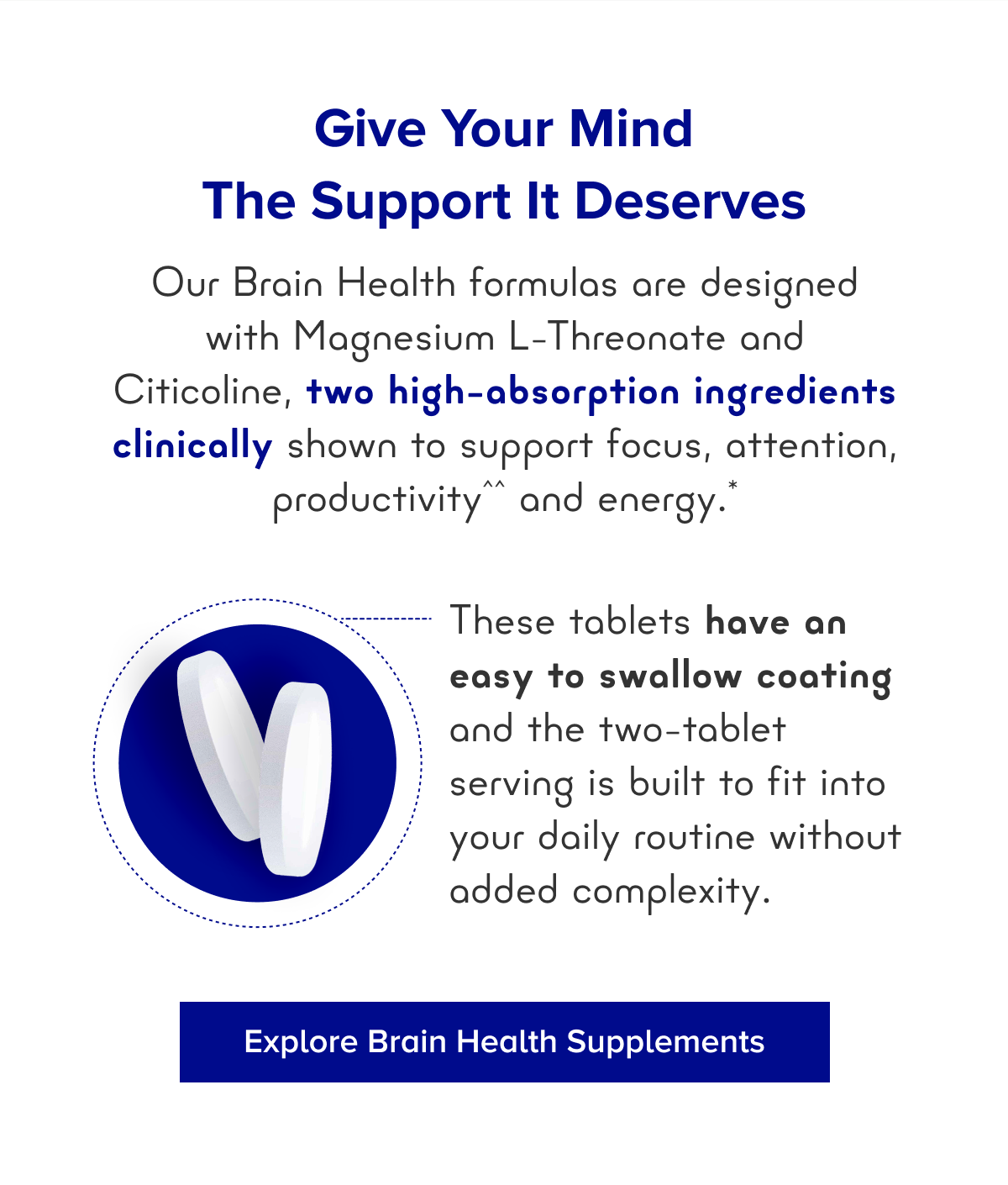 Give Your Mind The Support It Deserves