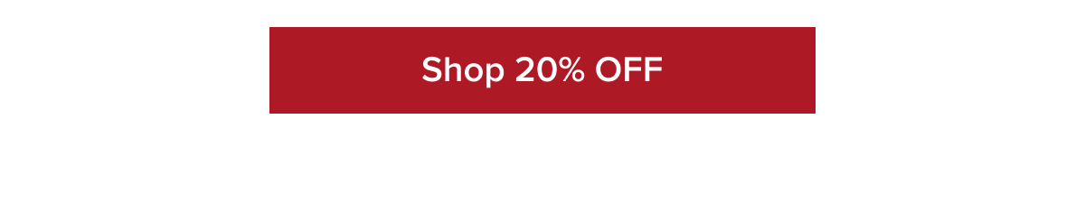 Shop 20% OFF