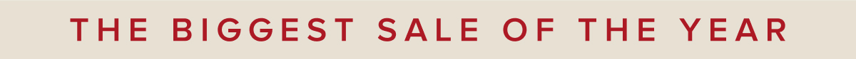 The Biggest Sale Of The Year