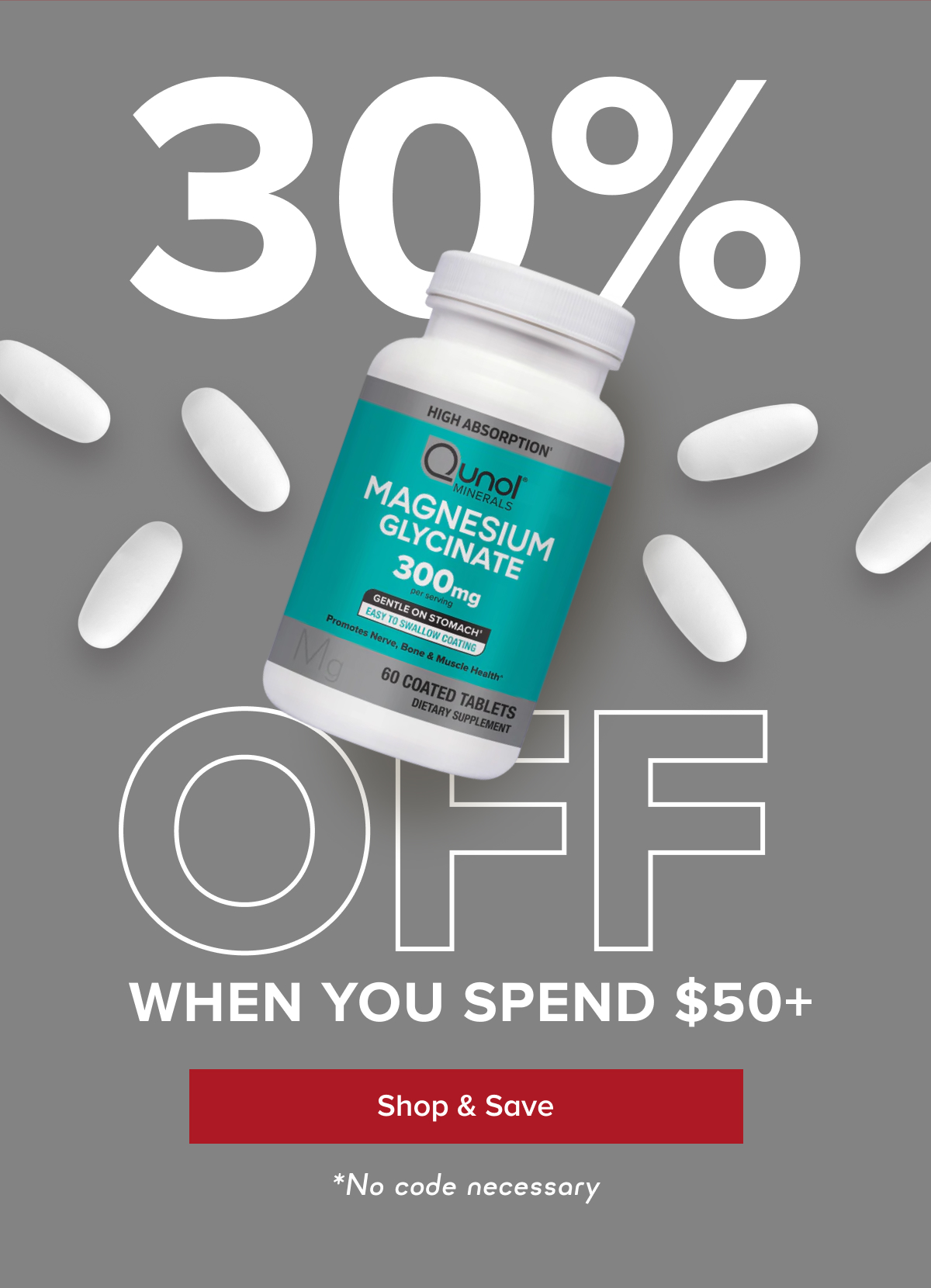 30% OFF When You Spend $50+