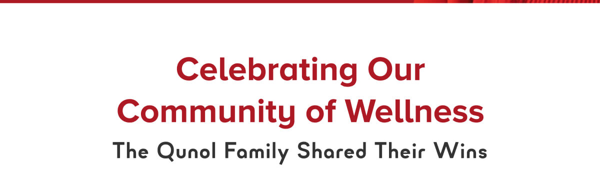 Celebrating Our Community of Wellness