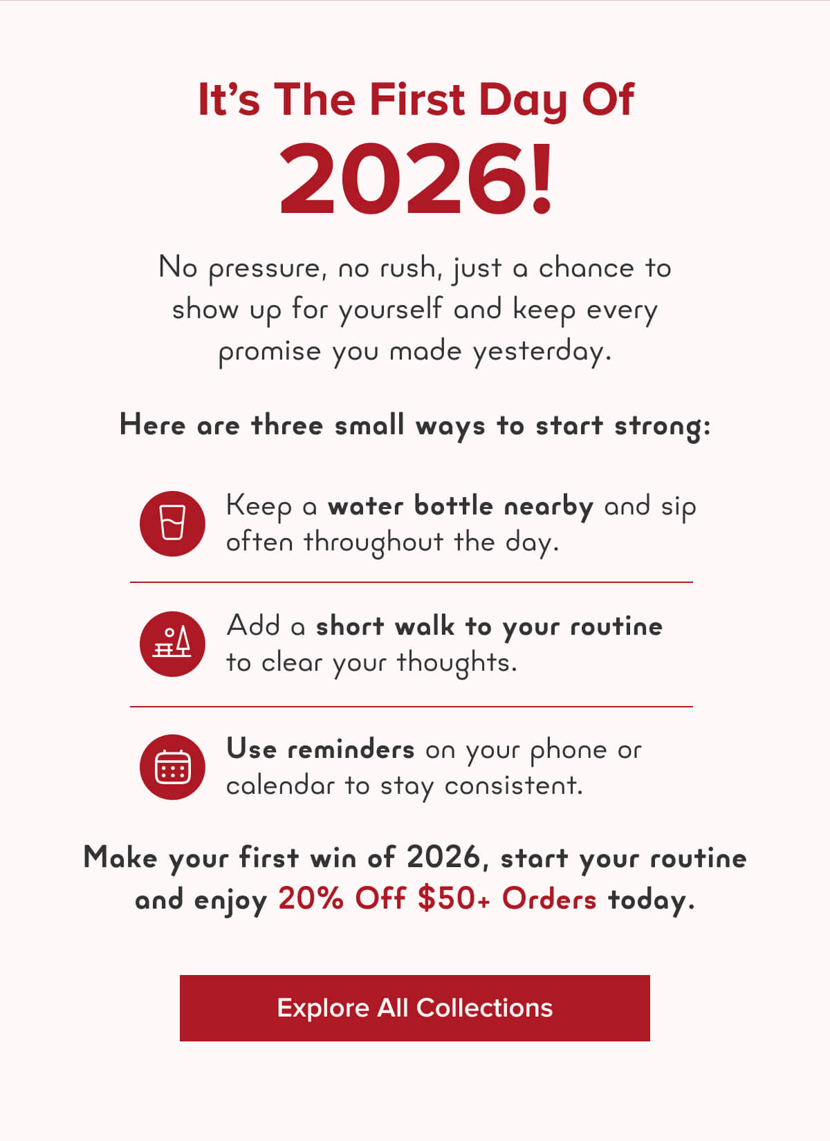 Make your first win of 2026, start your routine and enjoy 20% OFF today.