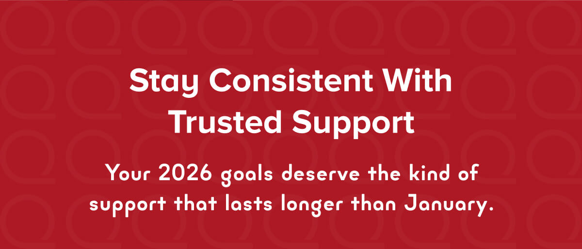 Stay Consistent With Trusted Support
