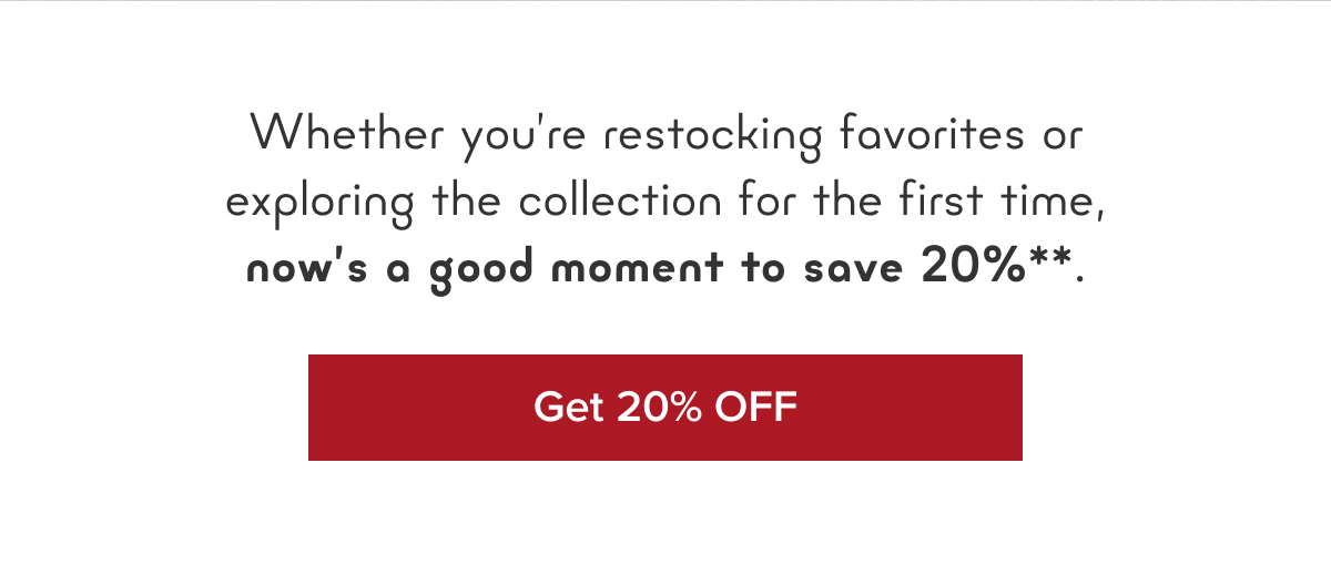 Get 20% Off