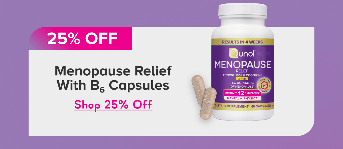 Menopause Relief With B6 Capsules