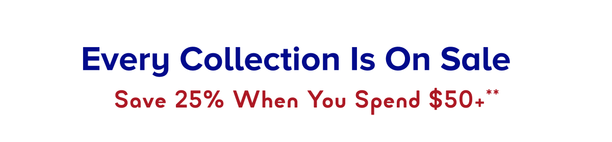 Every Collection Is on Sale
