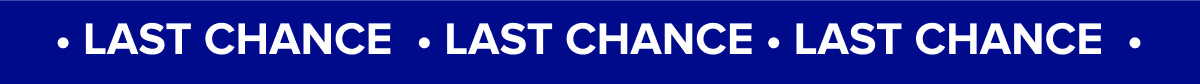 LAST CHANCE
