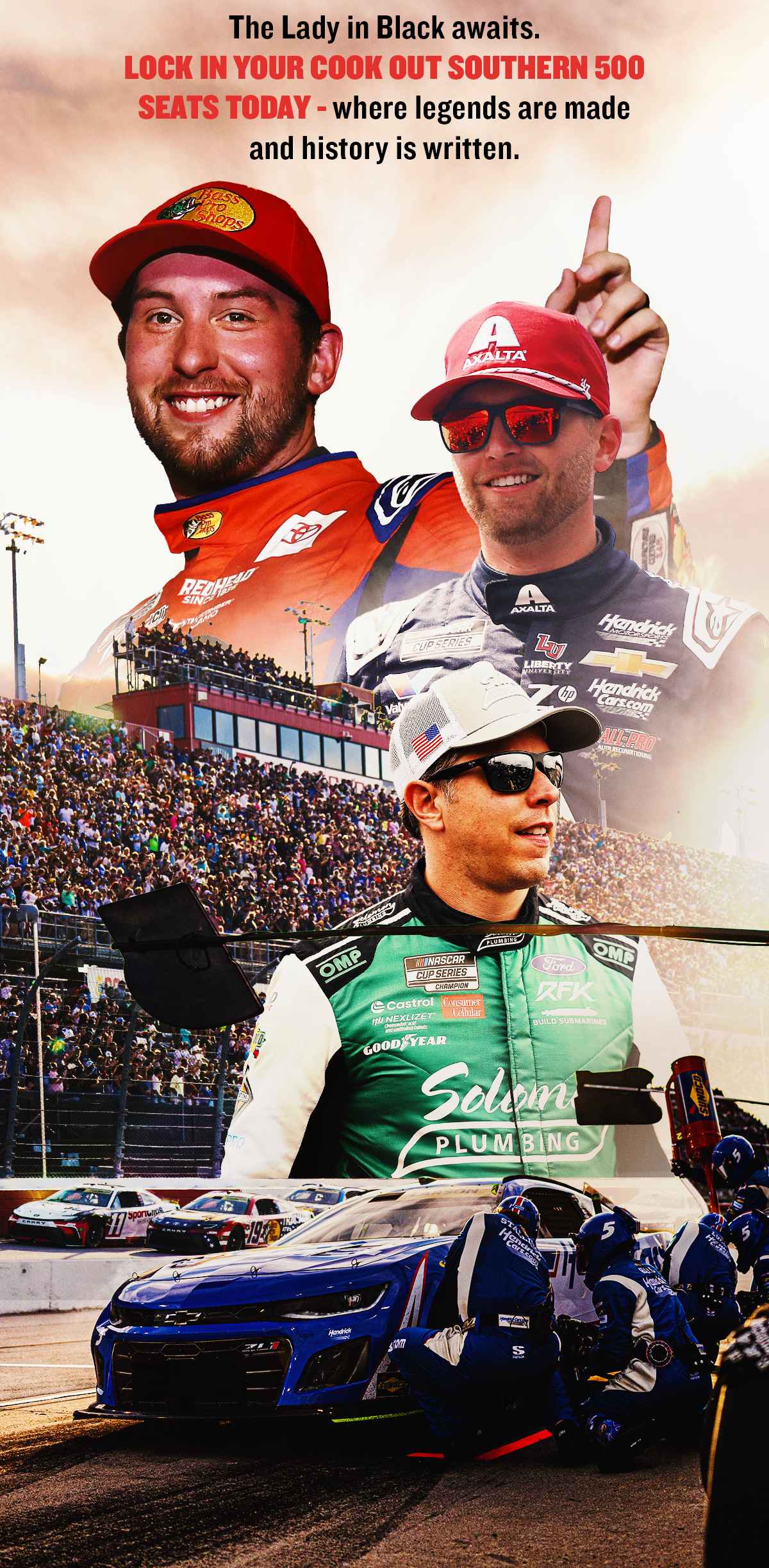 The Lady in Black awaits. Lock In Your Cook Out Southern 500 Seats Today - where legends are made and history is written.