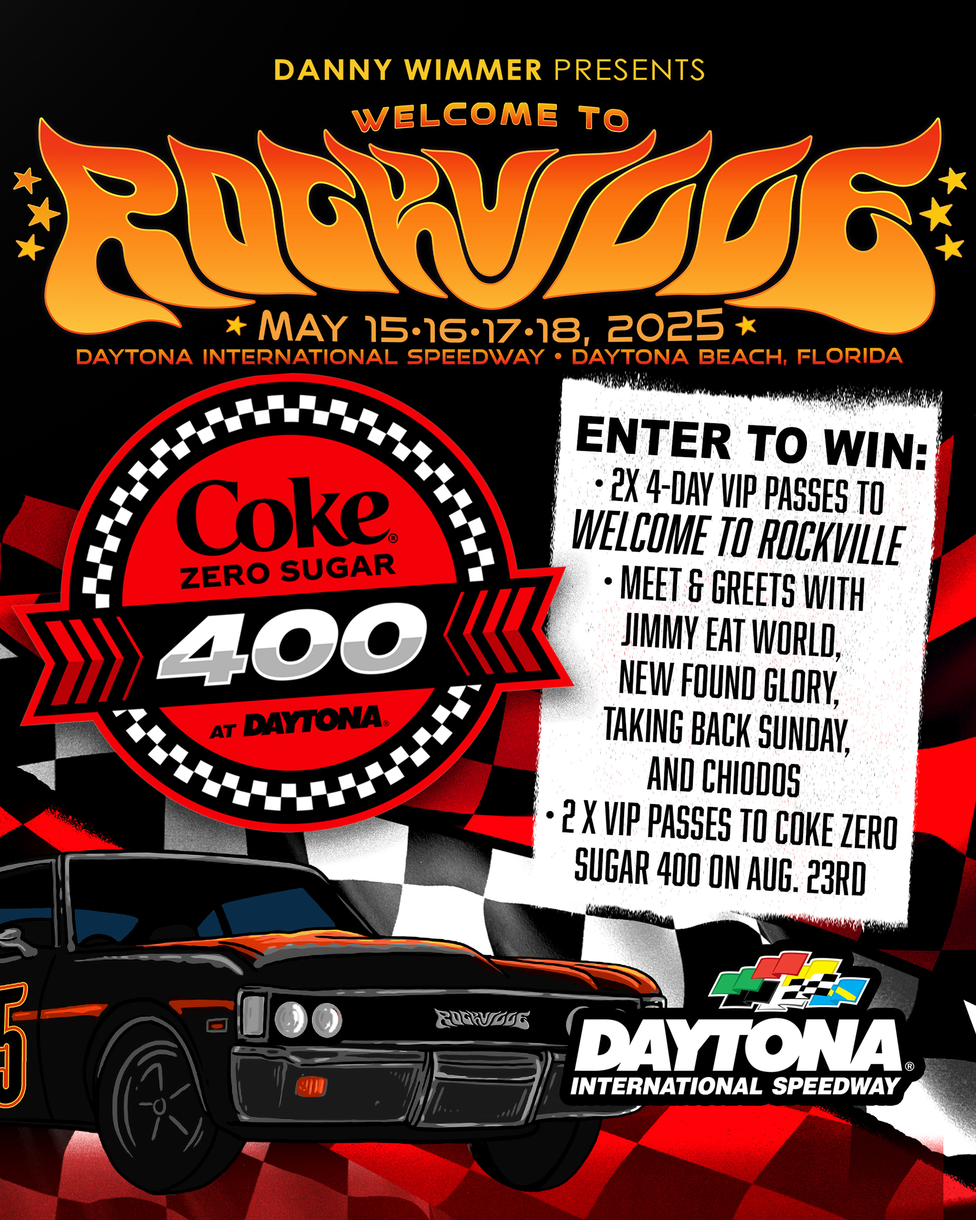 Danny Wimmer Presents Welcome to Rockville | May 8-15 | Enter to Win Two 4-Day VIP Passes to Welcome to Rockville and Two VIP Passes to the Coke Zero Sugar 400 on August 23rd.