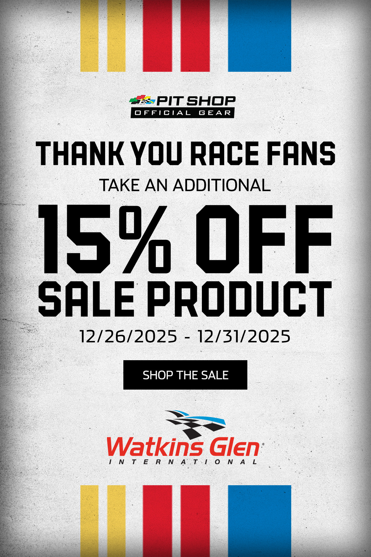 Pit Shop Official Gear | Thank You Race Fans | Take and Additional 15% Off Sale Product | 12/26/2025 - 12/31/2025 | Shop The Sale