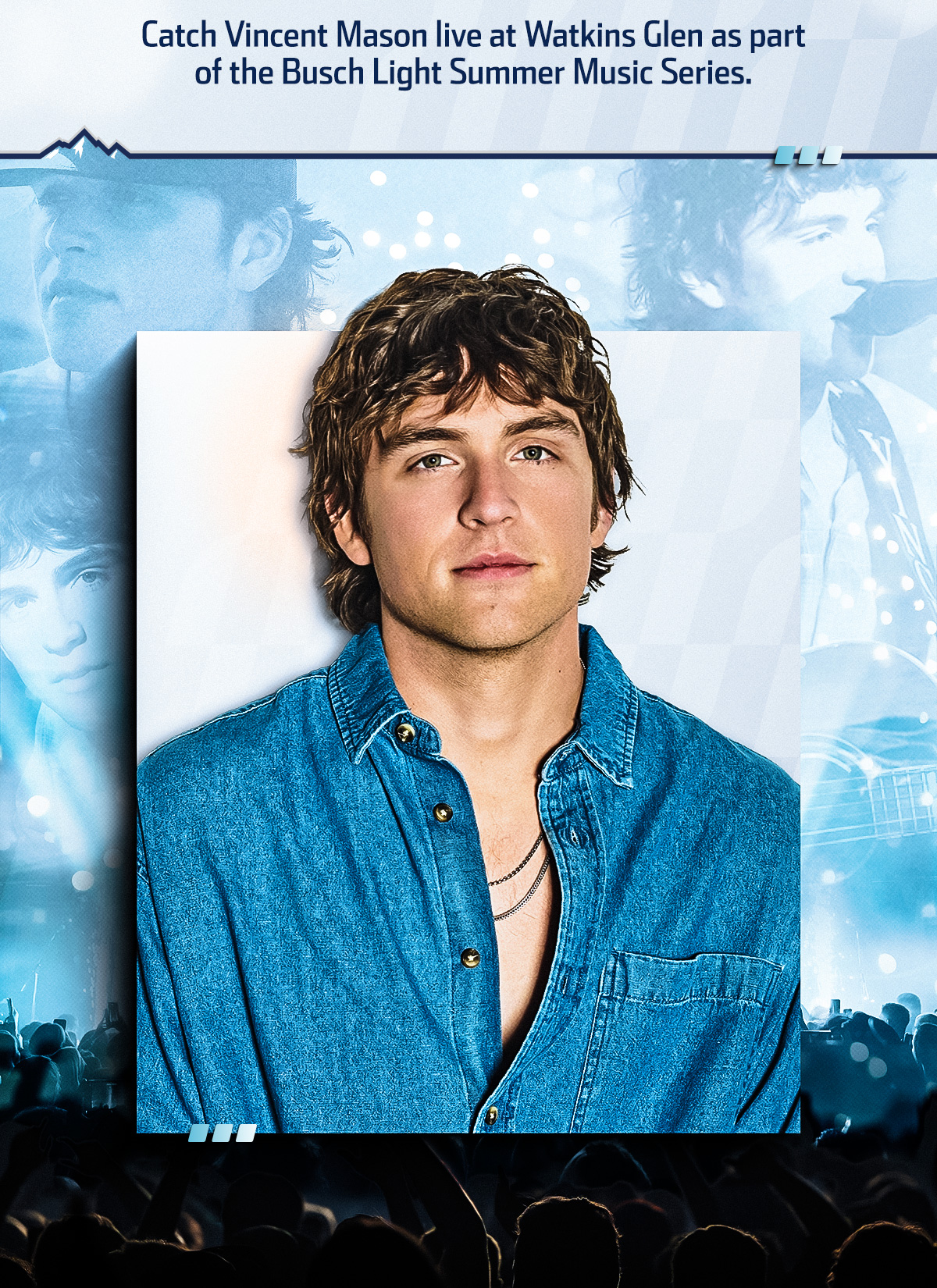 Catch Vincent Mason live at Watkins Glen as part of the Busch Light Summer Music Series