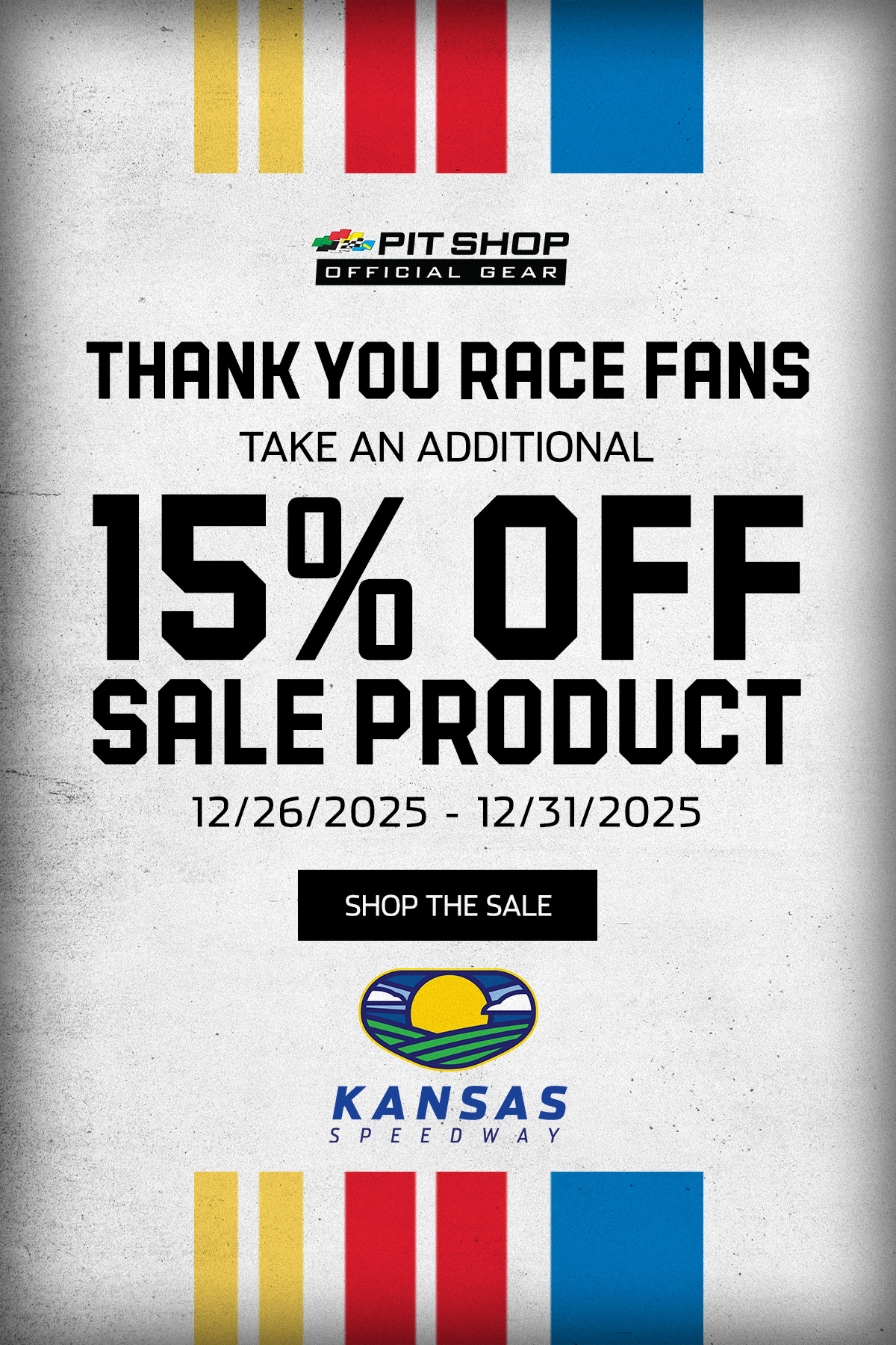 Thank You Race Fans | Take An Additional 15% Off Sale Product | 12/26-12/31 | Shop The Sale