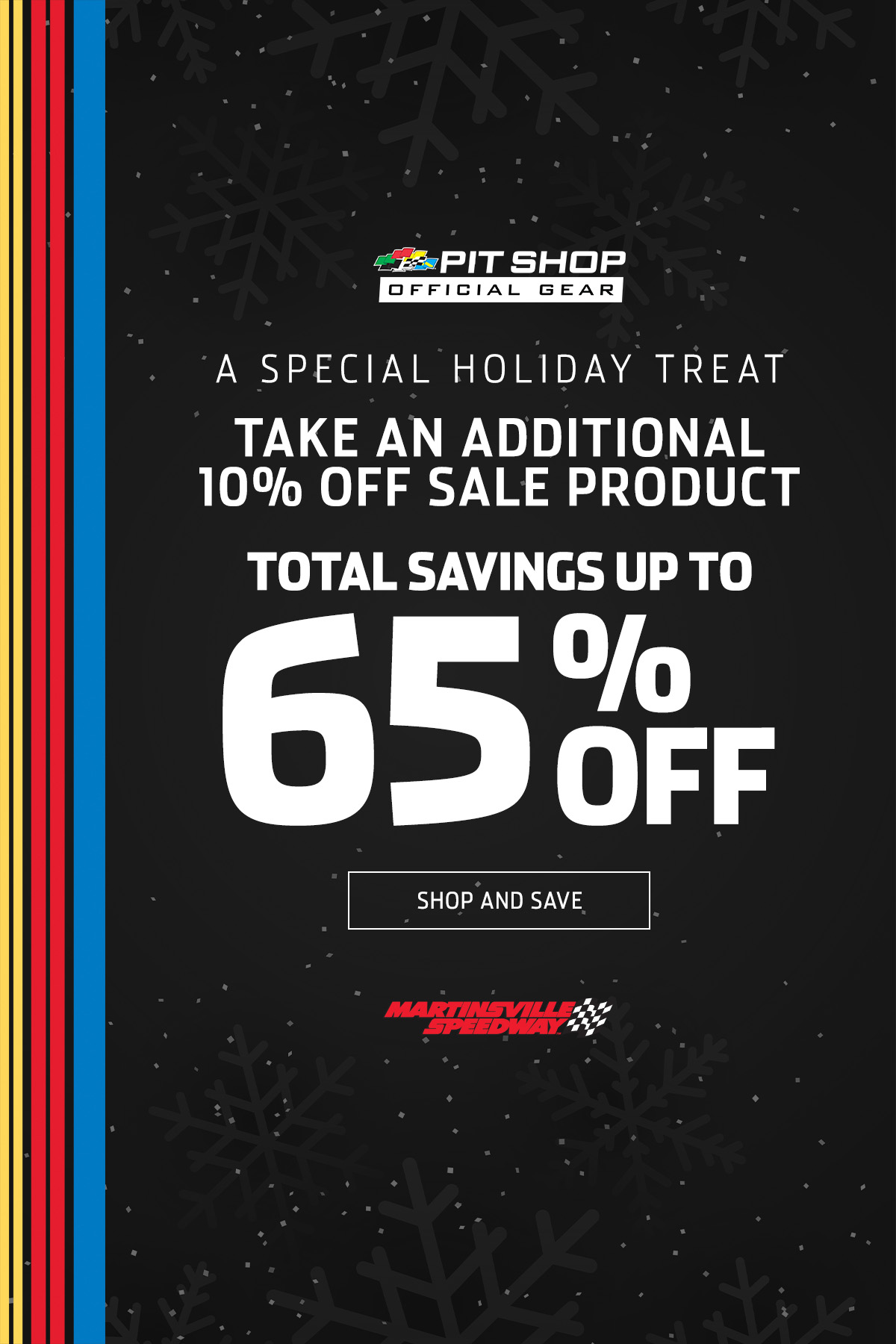 A special holiday treat | Take an additional 10% off sale product | Total savings up to 65% off