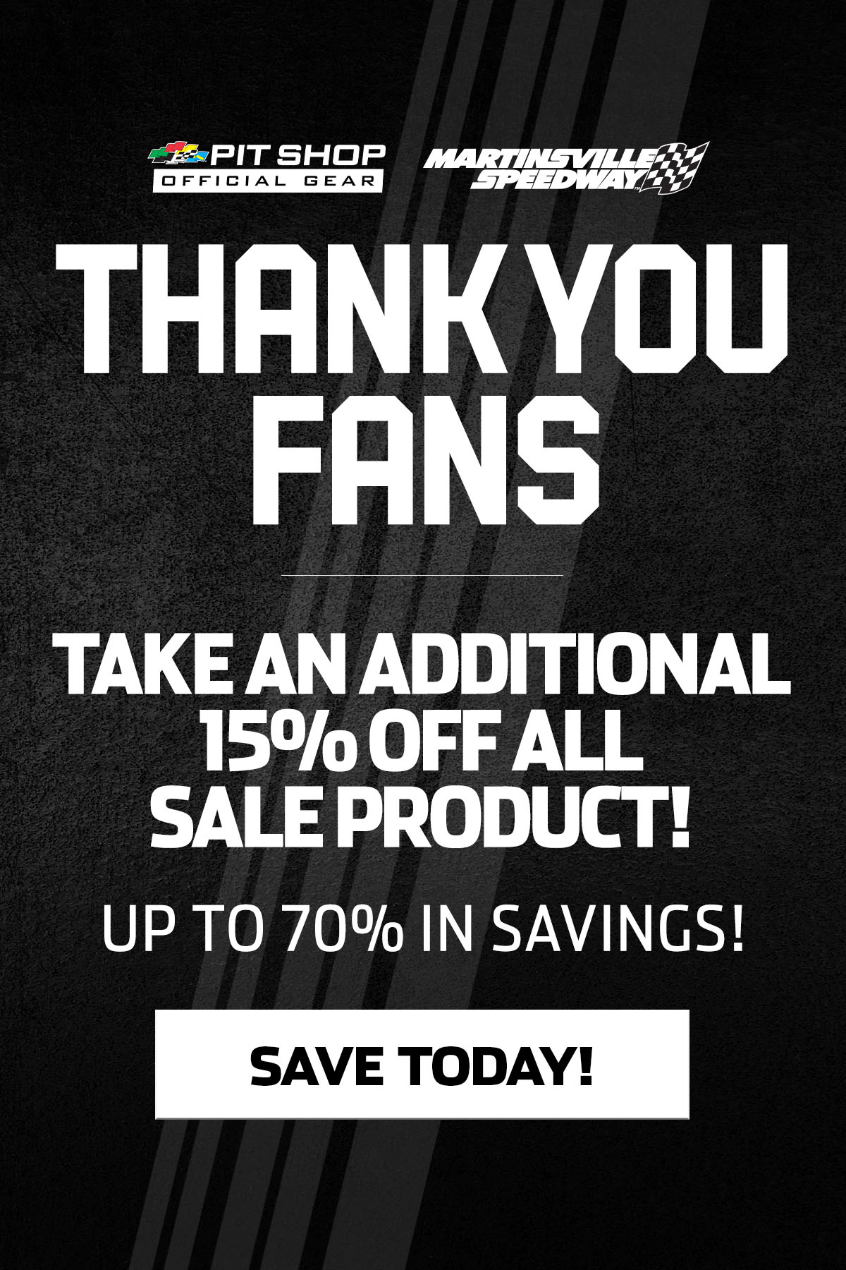 THANK YOU FANS | Take an additional 15% off all sale product! Up to 70% in savings!