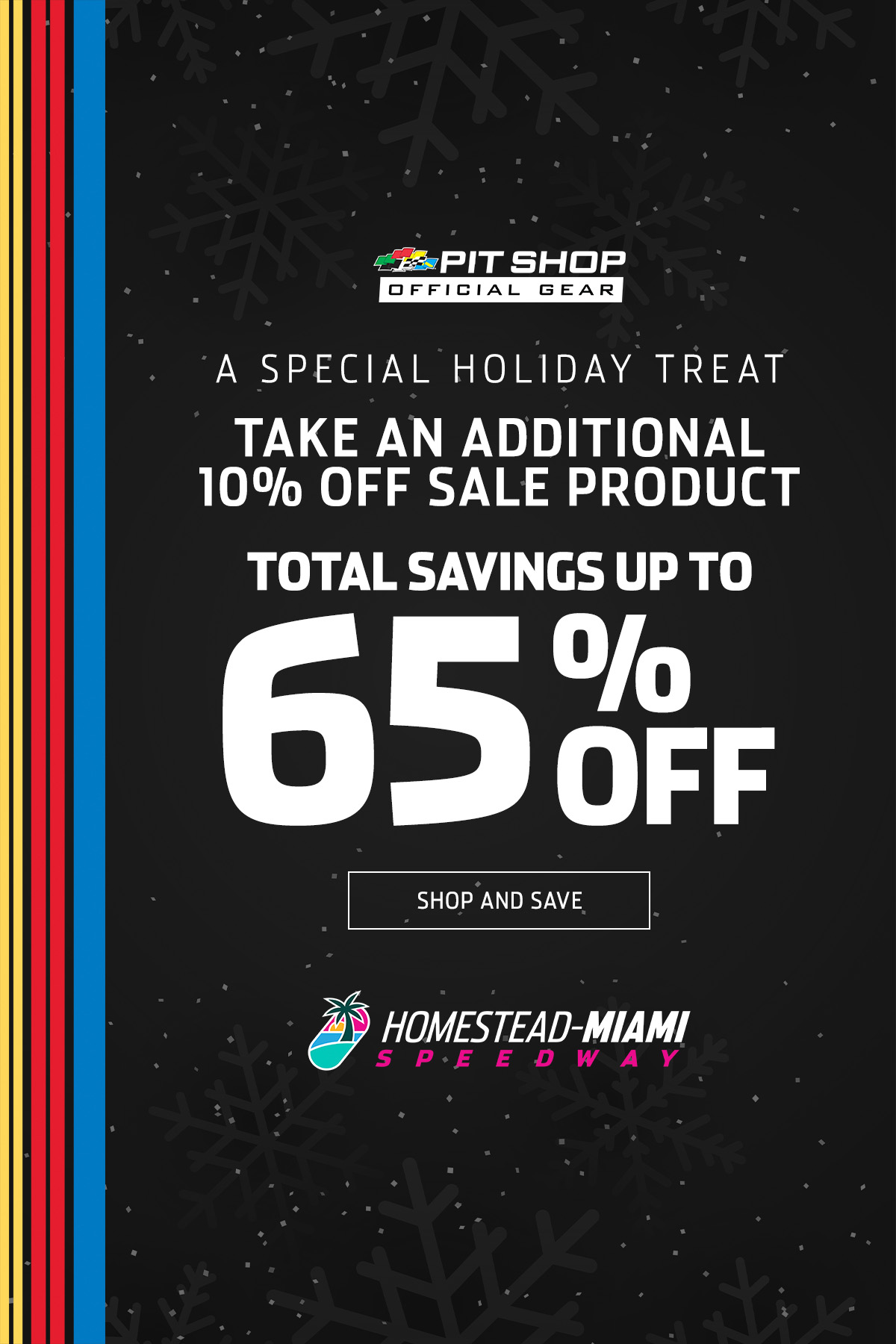  A special holiday treat | Take an additional 10% off sale product | Total savings up to 65% off