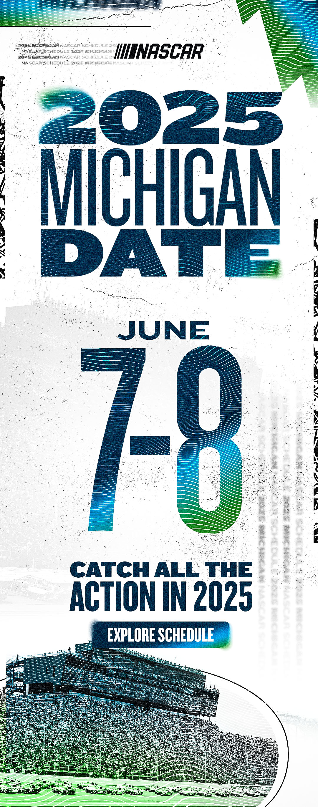 NASCAR RETURNS IN 2025 JUNE 7-8 | Click to explore schedule