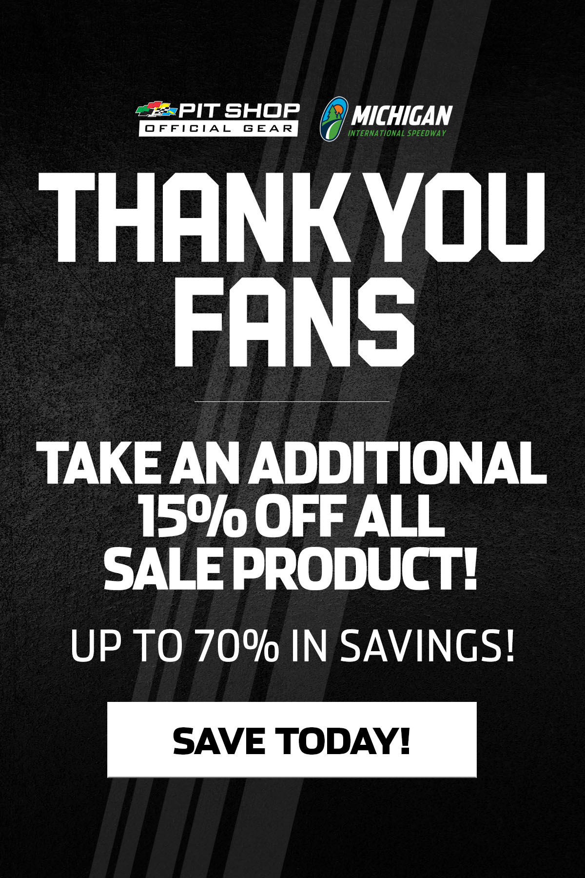THANK YOU FANS | Take an additional 15% off all sale product! Up to 70% in savings!