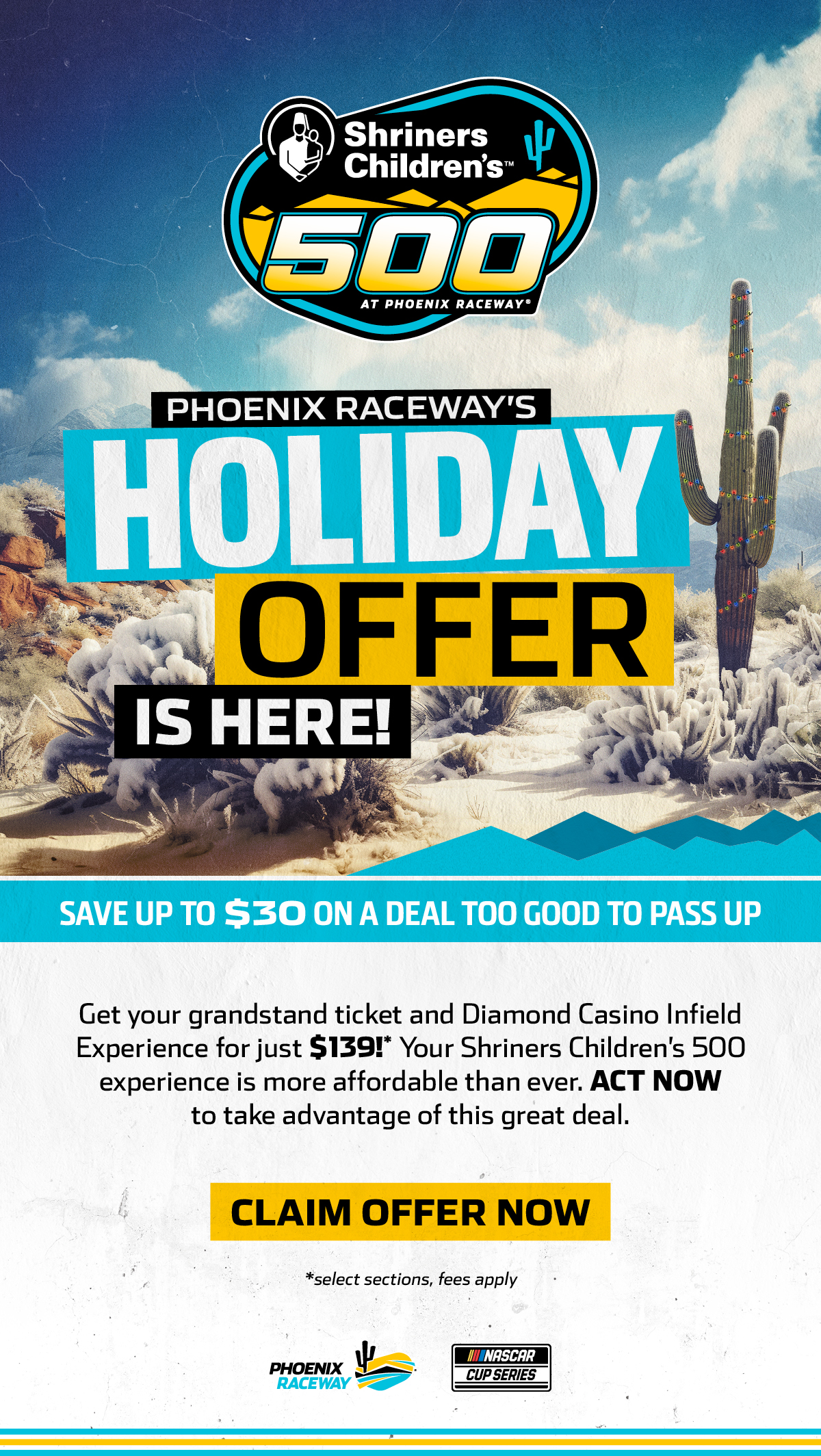 THE PHOENIX RACEWAY HOLIDAY OFFER IS HERE! SAVE UP TO $30 ON A GREAT EXPERIENCE AT THE TRACK, INCLUDING INFIELD ACCESS! 