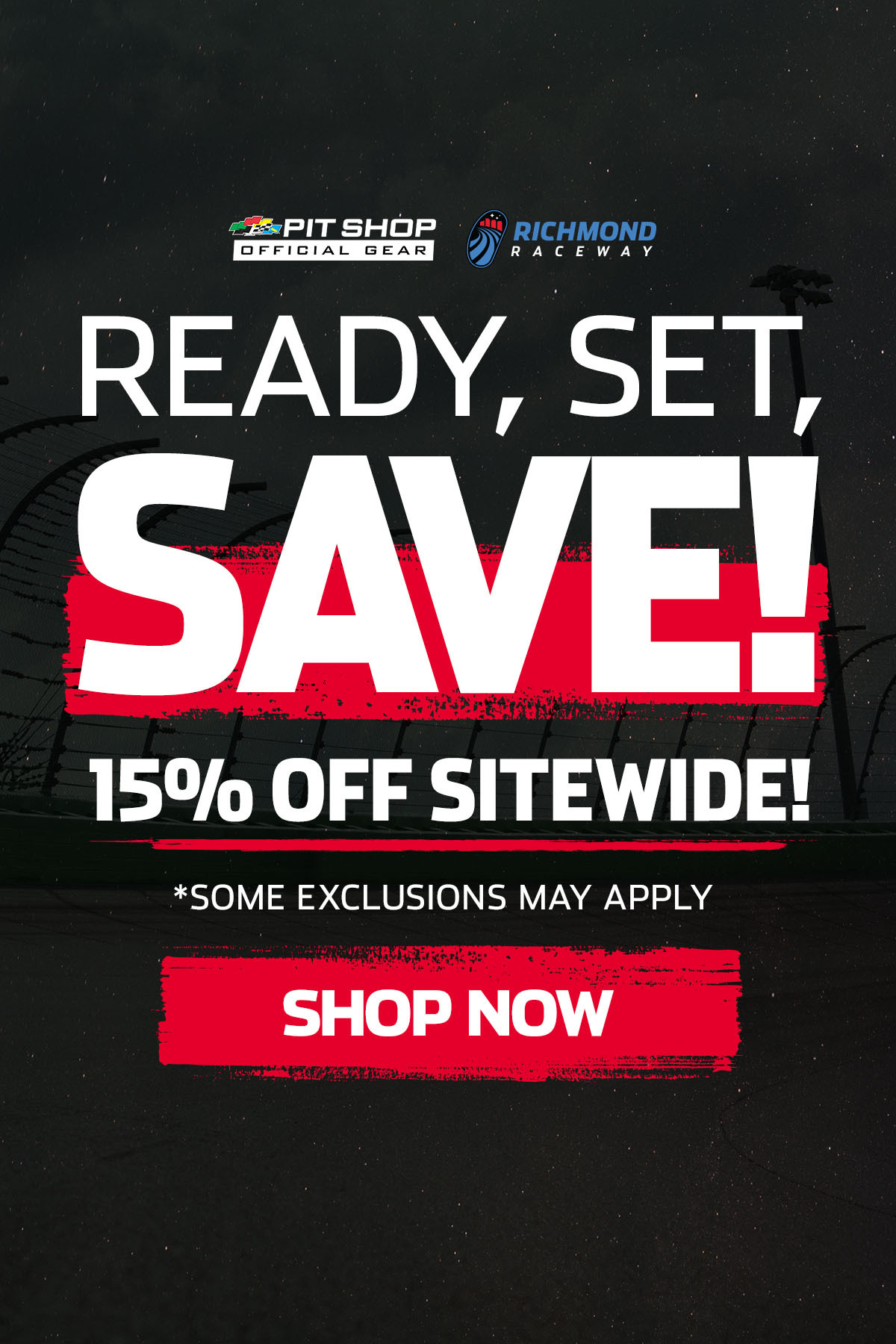 Enjoy 15% Off Sitewide on Pitshop Official Gear - Tap or click to shop now