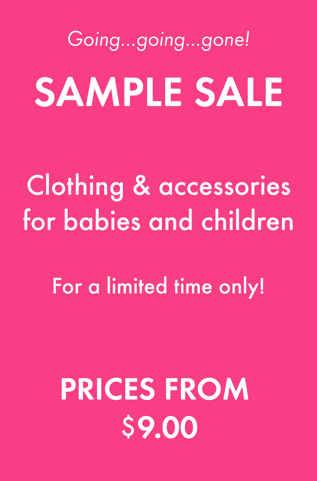 Sample Sale Exclusive Access