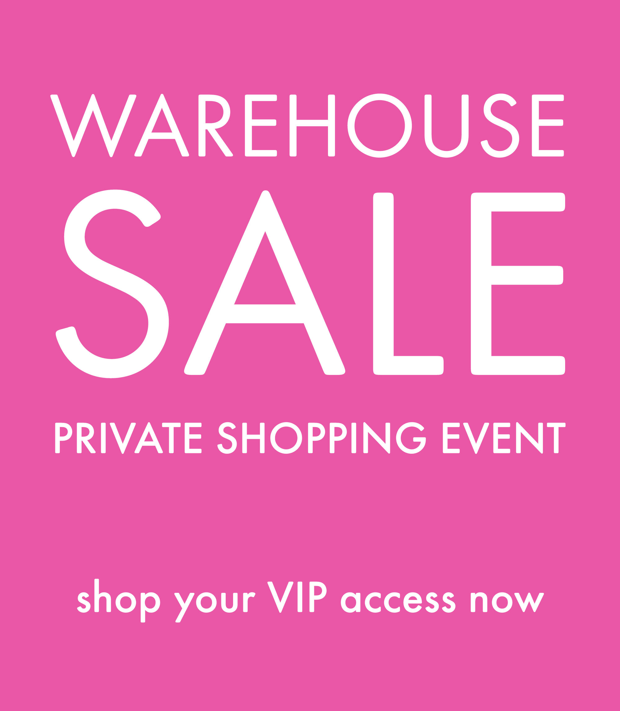 Warehouse Sale