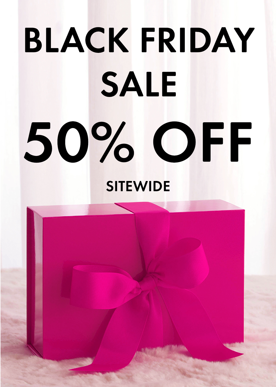 VIP Access Black Friday Sale