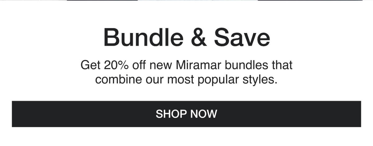 Miramar Bundles