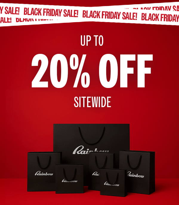 BLACK FRIDAY SALE! UP TO 20% OFF SITEWIDE