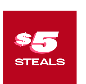 $5 STEALS