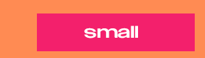 small