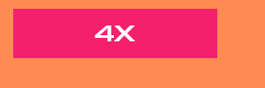  "4X"