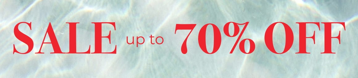 SALE UP TO 70% OFF