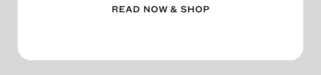 Read Now & Shop