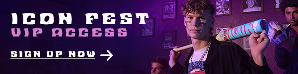 Icon Fest VIP -- Sign Up Now