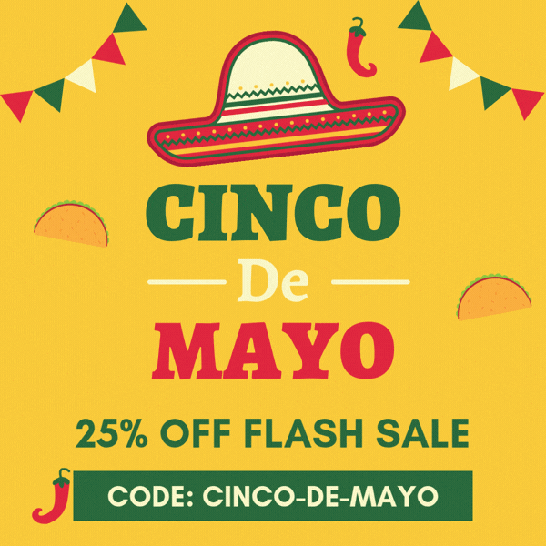 Cinco De Mayo 20% 0ff Flash Sale