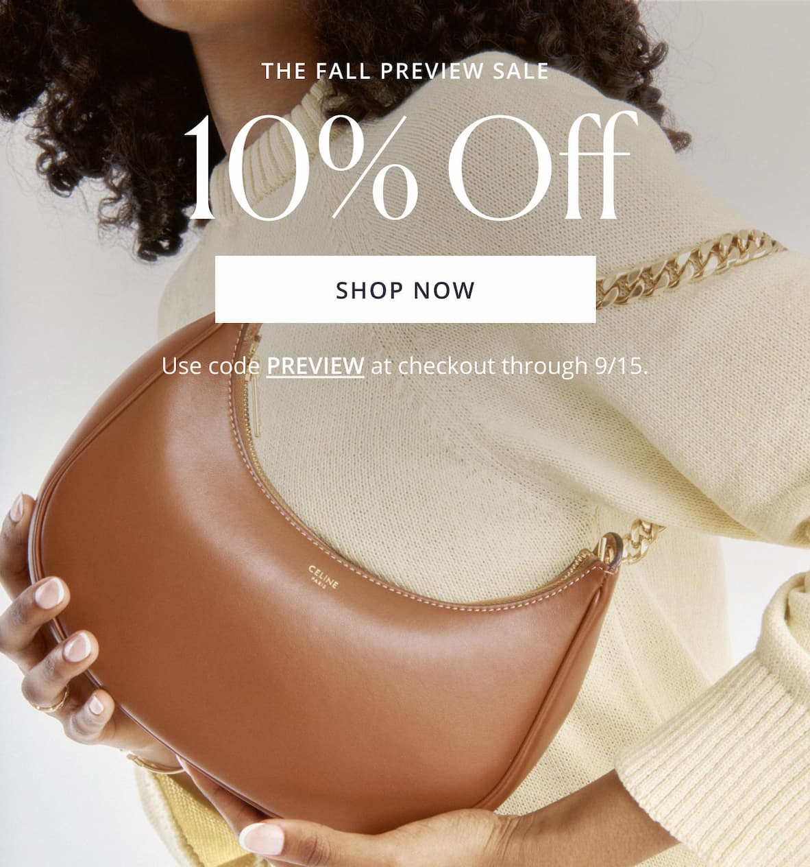 THE FALL PREVIEW SALE