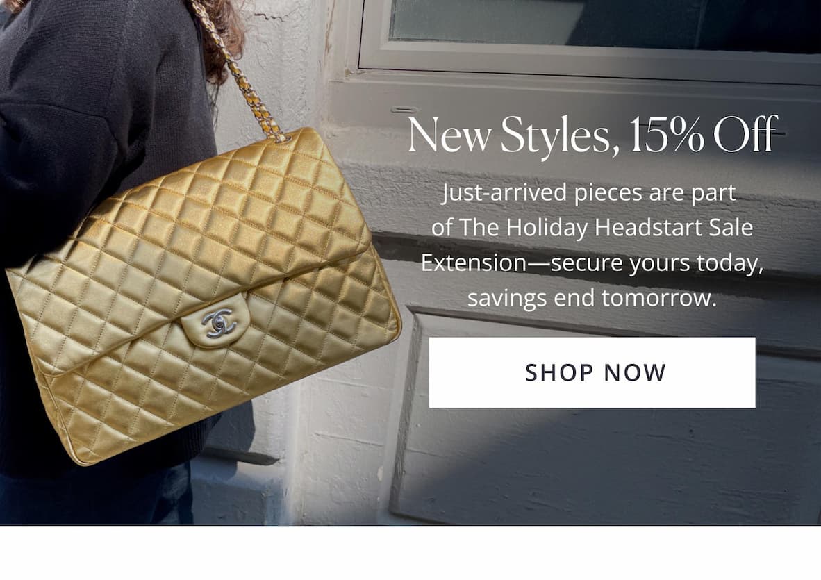 New Styles, 15% Off