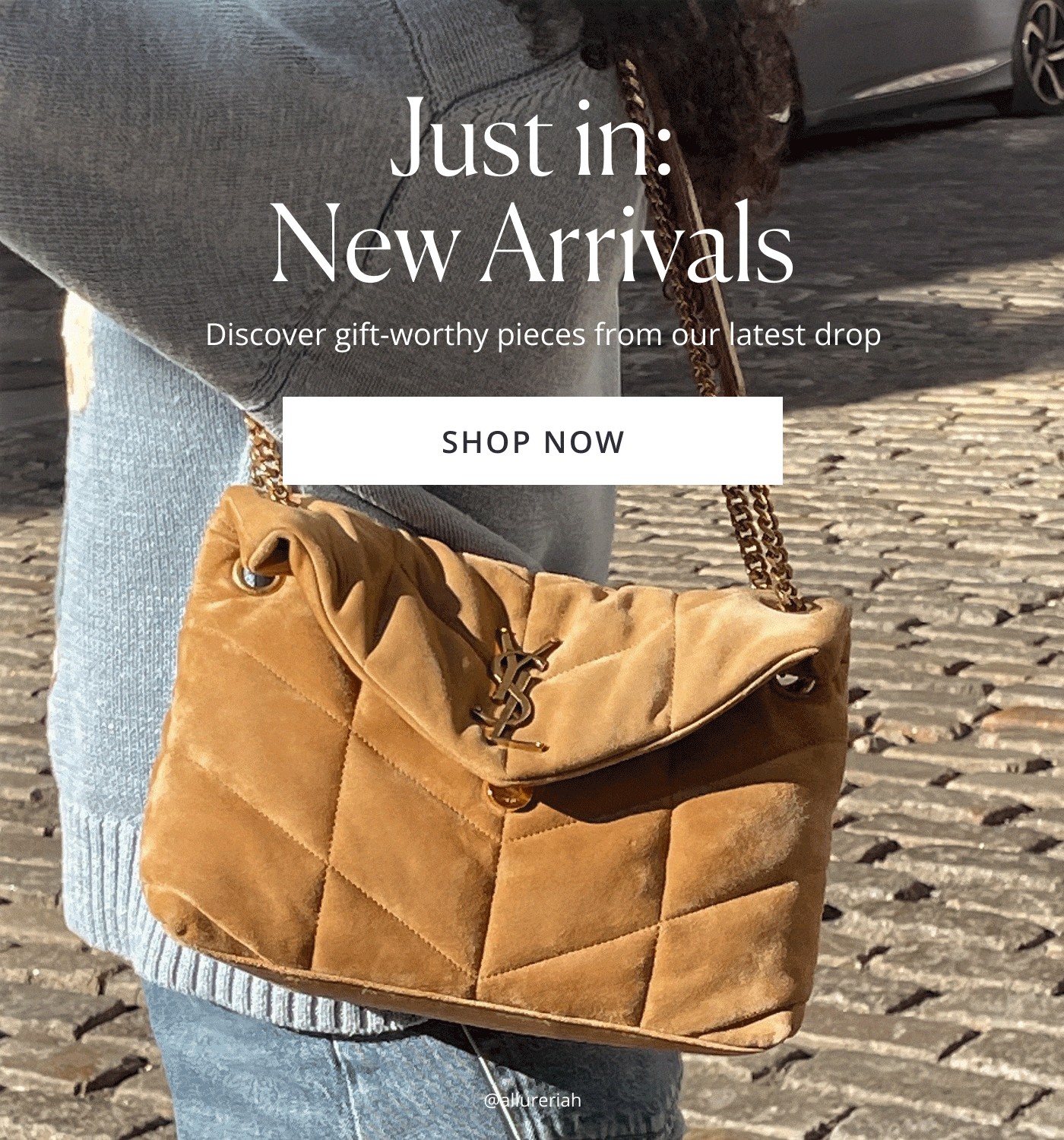 Just in: New Arrivals