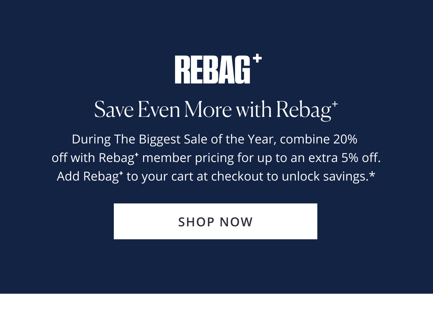 Save Even More with Rebag+