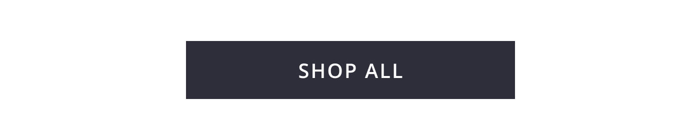 SHOP ALL