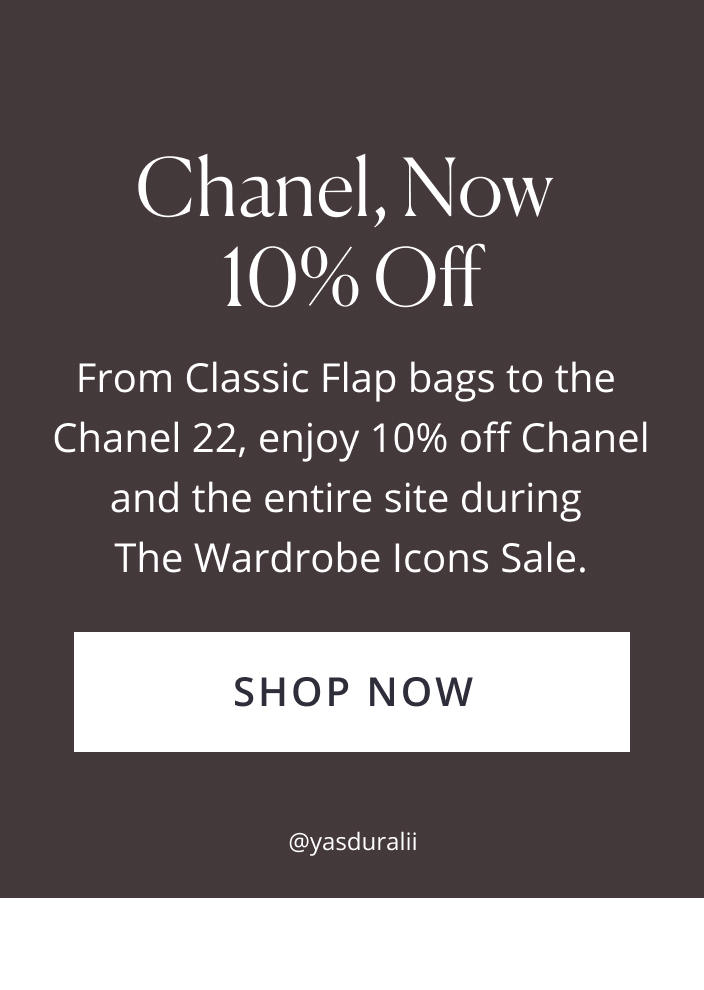 Chanel, Now 10% Off