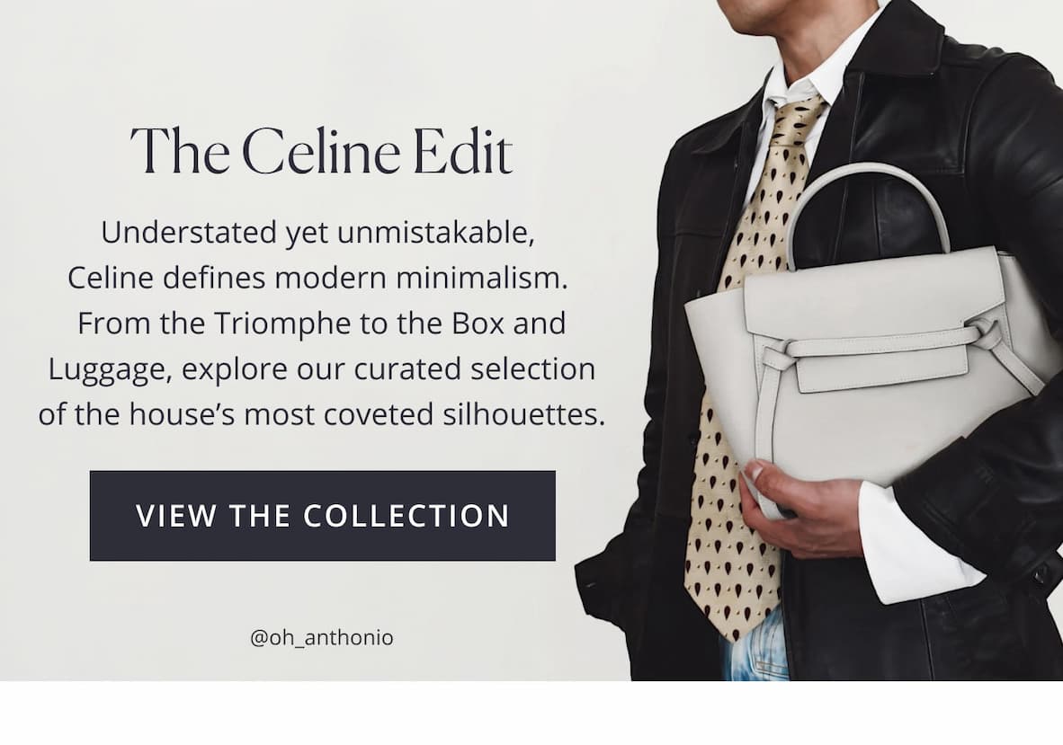 The Celine Edit