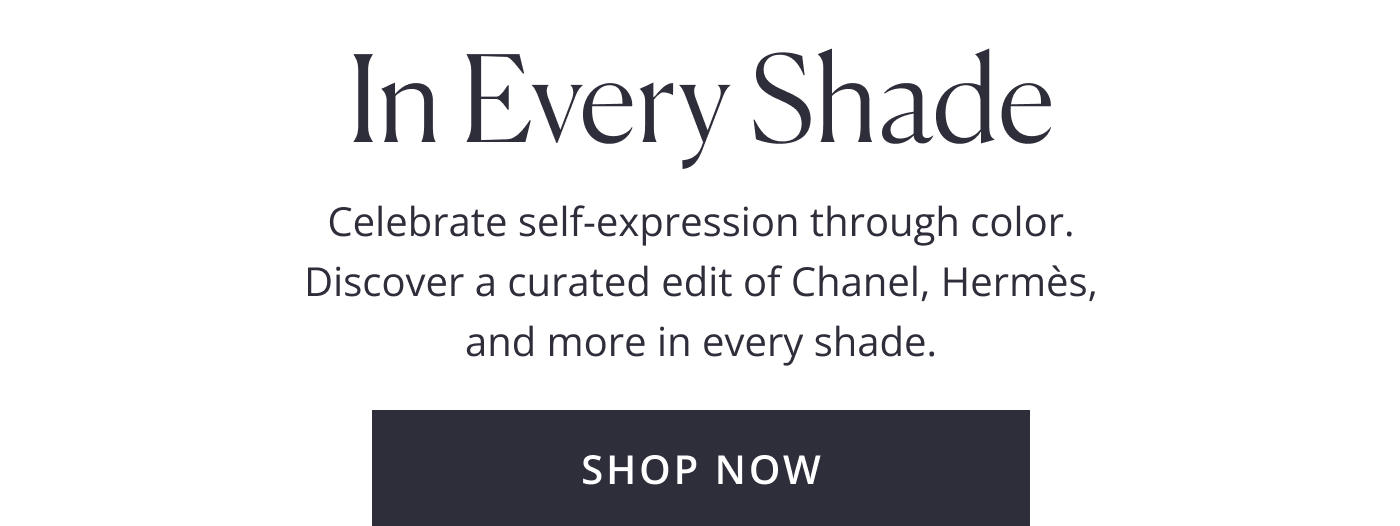 In Every Shade