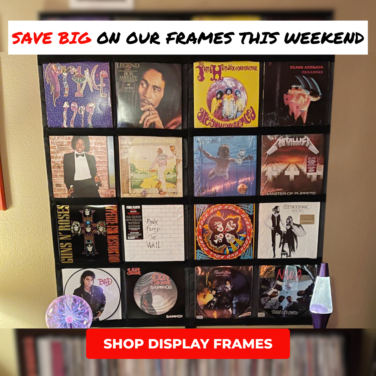 Save Big On Our Frames This Weekend - SHOP DISPLAY FRAMES