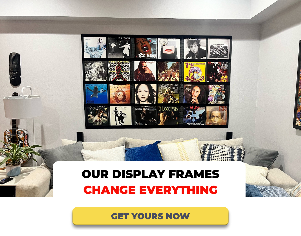 OUR DISPLAY FRAMES CHANGE EVERYTHING - GET YOURS NOW