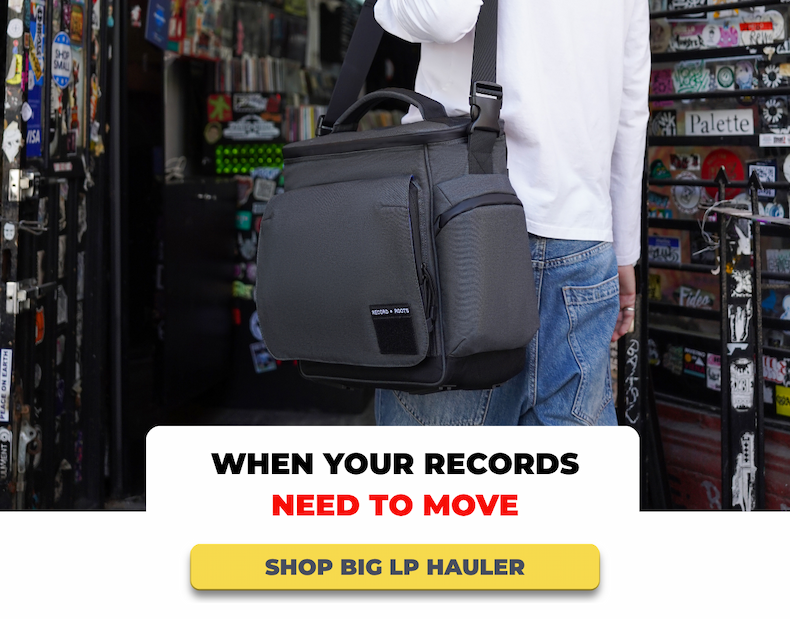 WHEN YOUR RECORDS NEED TO MOVE - SHOP BIG LP HAULER