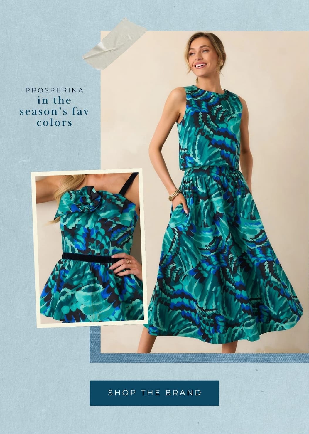 'Prosperina in the season's fav colors.' Collage of model wearing Prosperina styles in blue. Button: 'Shop the Brand.'